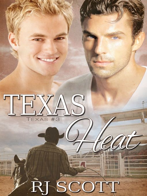 Title details for Texas Heat by RJ Scott - Available